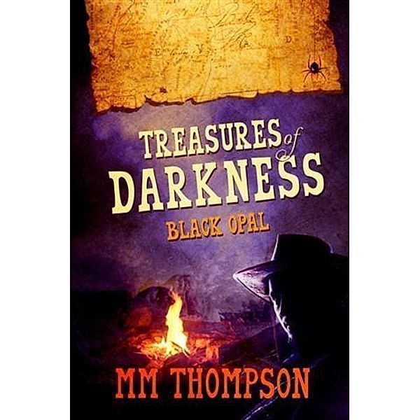 Treasures of Darkness- Black Opal, MM Thompson