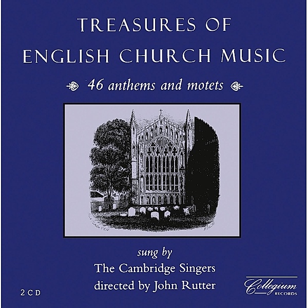 Treasures Of English Church Music, John Rutter, The Cambridge Singers