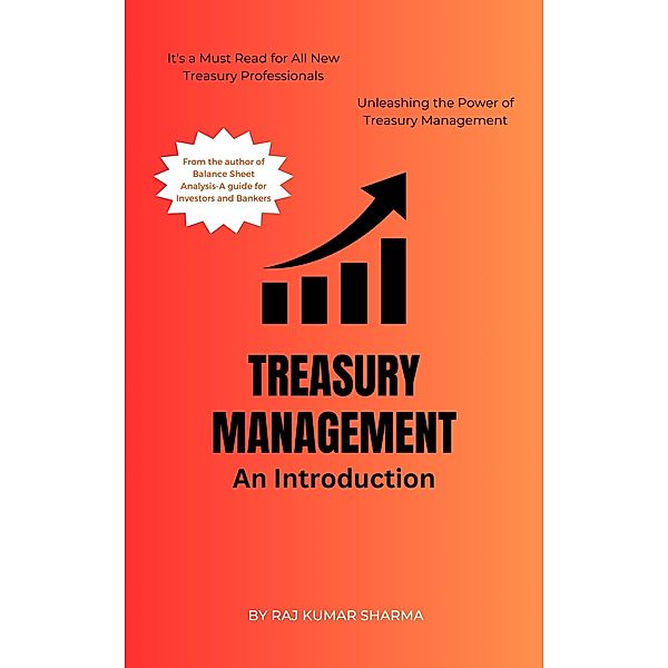 Treasury Management An Introduction, Sharma Raj Kumar