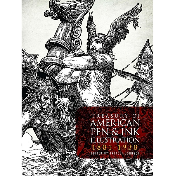 Treasury of American Pen & Ink Illustration 1881-1938 / Dover Fine Art, History of Art