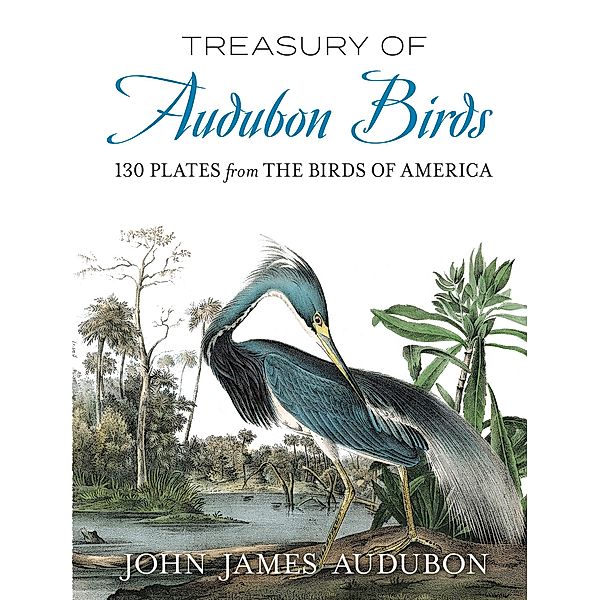 Treasury of Audubon Birds, John James Audubon