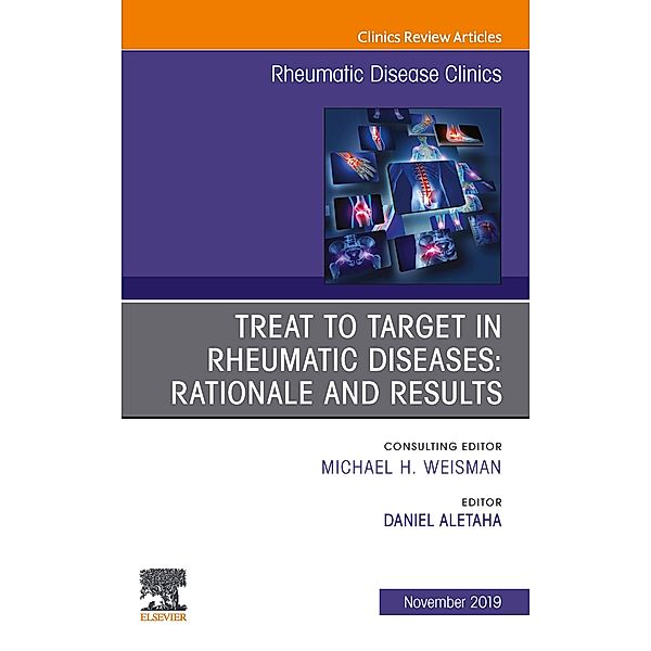 Treat to Target in Rheumatic Diseases: Rationale and Results
