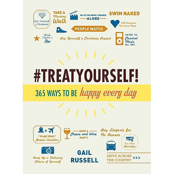 Treat Yourself!, Gail Russell