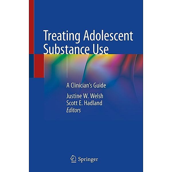 Treating Adolescent Substance Use