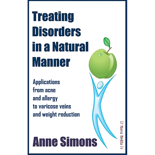 Treating Disorders in a Natural Manner, Anne Simons