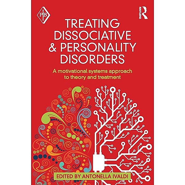 Treating Dissociative and Personality Disorders / Psychoanalytic Inquiry Book Series