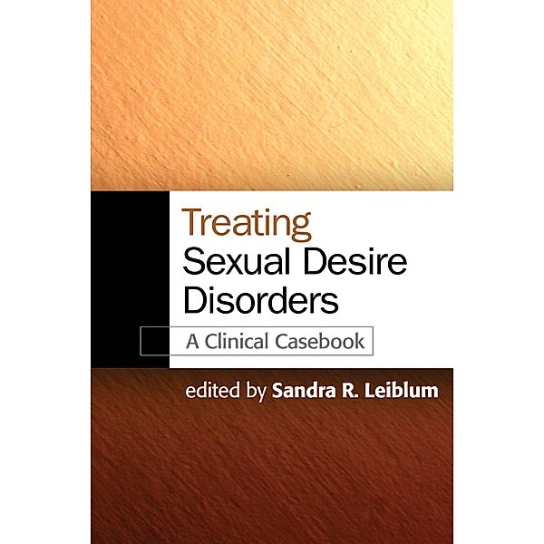 Treating Sexual Desire Disorders