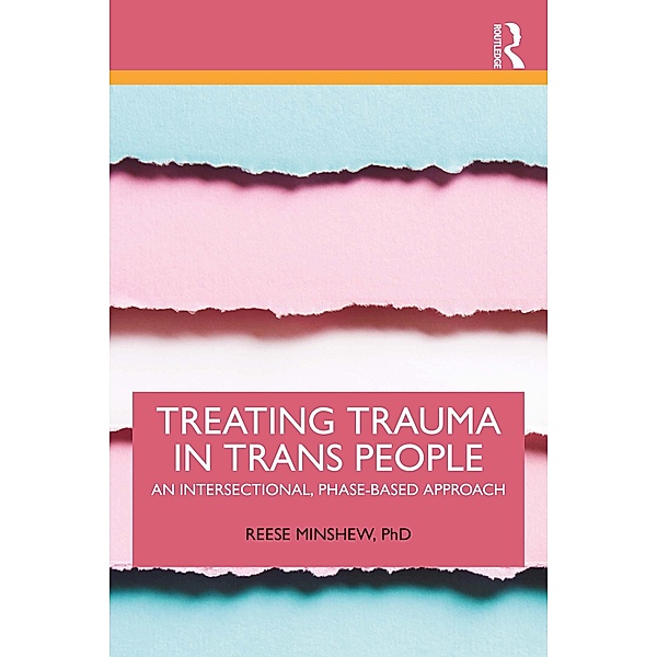 Treating Trauma in Trans People, Reese Minshew