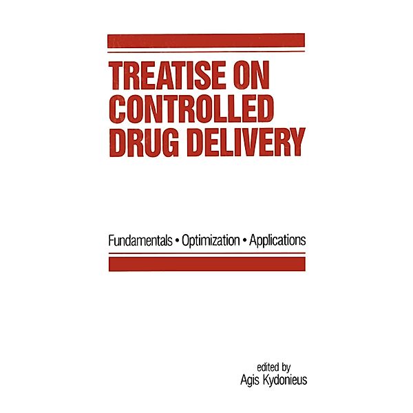 Treatise on Controlled Drug Delivery, Agis F. Kydonieus