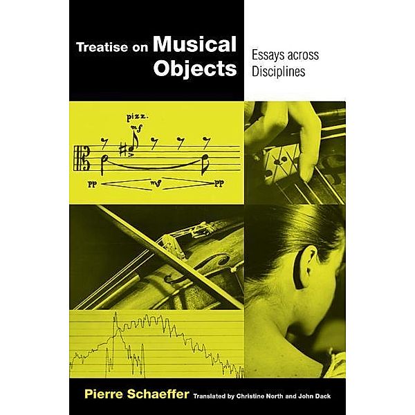 Treatise on Musical Objects, Pierre Schaeffer