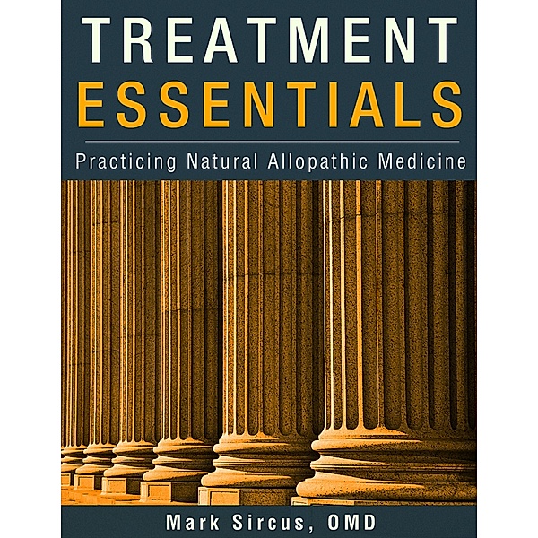 Treatment Essentials, Mark Sircus