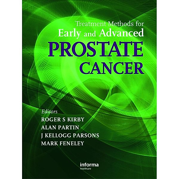 Treatment Methods for Early and Advanced Prostate Cancer