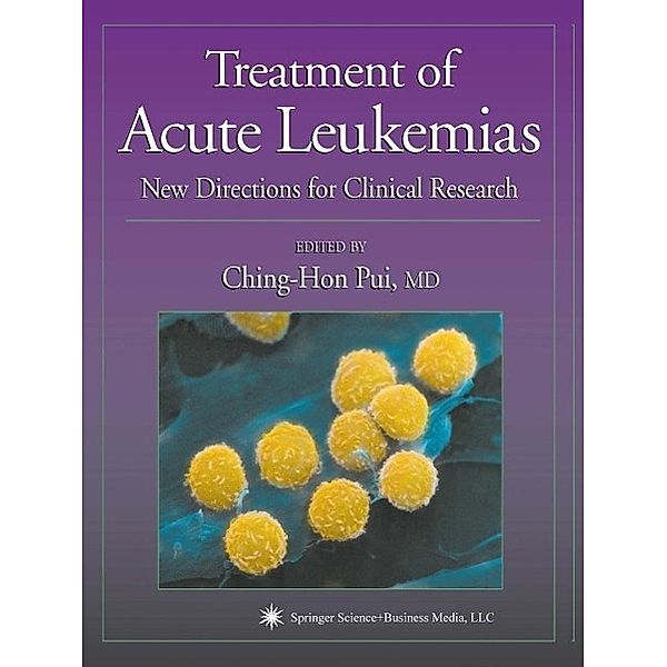 Treatment of Acute Leukemias / Current Clinical Oncology