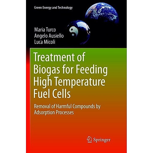 Treatment of Biogas for Feeding High Temperature Fuel Cells, Maria Turco, Angelo Ausiello, Luca Micoli