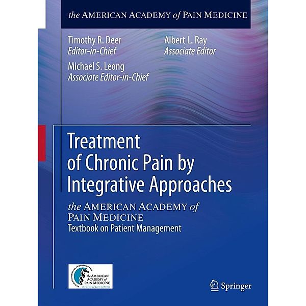 Treatment of Chronic Pain by Integrative Approaches