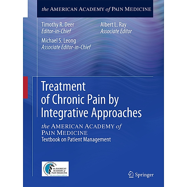Treatment of Chronic Pain by Integrative Approaches