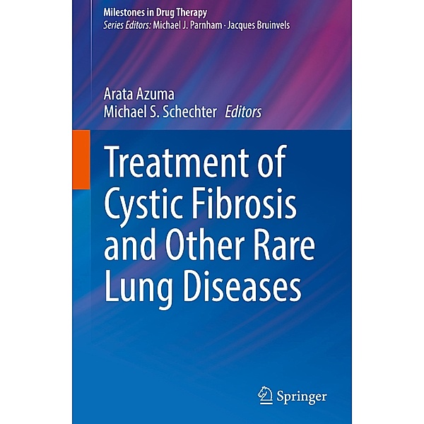 Treatment of Cystic Fibrosis and Other Rare Lung Diseases