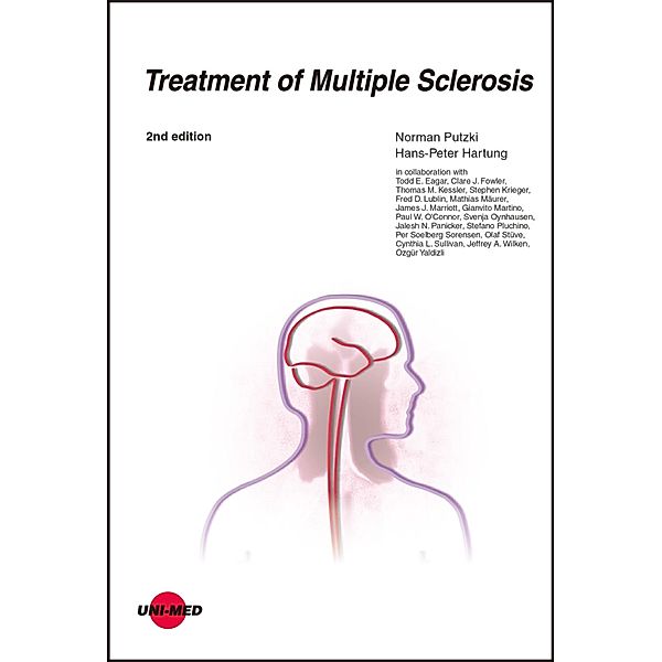 Treatment of Multiple Sclerosis / UNI-MED Science, Norman Putzki, Hans-Peter Hartung