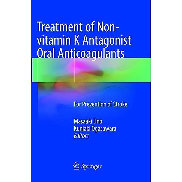 Treatment of Non-vitamin K Antagonist Oral Anticoagulants