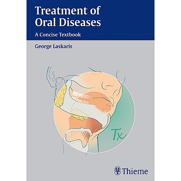 Treatment of Oral Diseases, George Laskaris