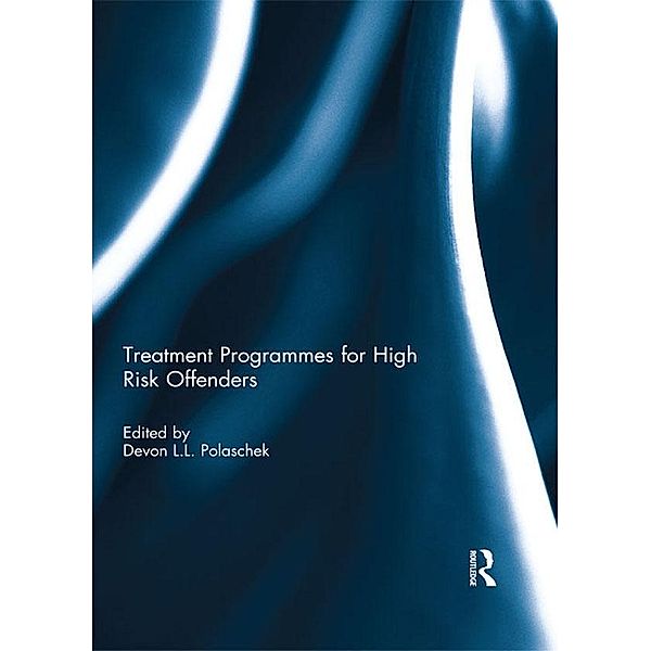 Treatment programmes for high risk offenders