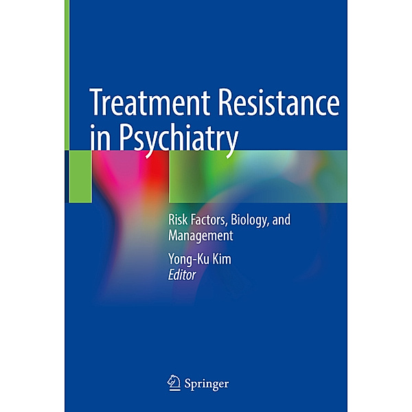 Treatment Resistance in Psychiatry
