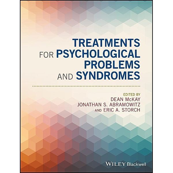 Treatments for Psychological Problems and Syndromes