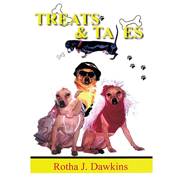 Treats & Tales, Rotha J. Dawkins