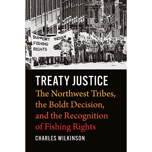 Treaty Justice, Charles Wilkinson