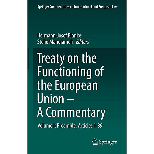 Treaty on the Functioning of the European Union - A Commentary / Springer Commentaries on International and European Law