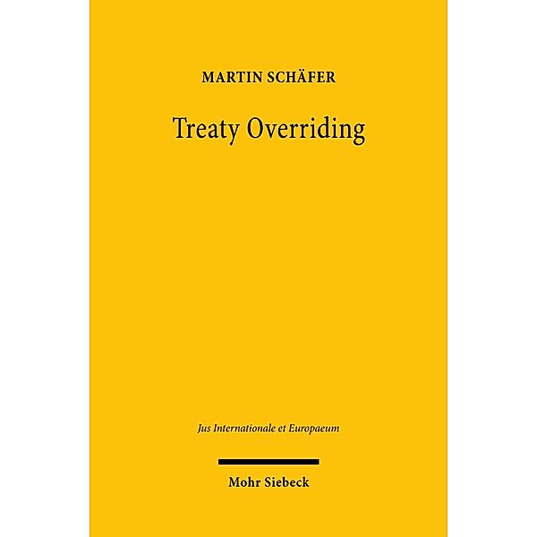 Treaty Overriding, Martin Schäfer