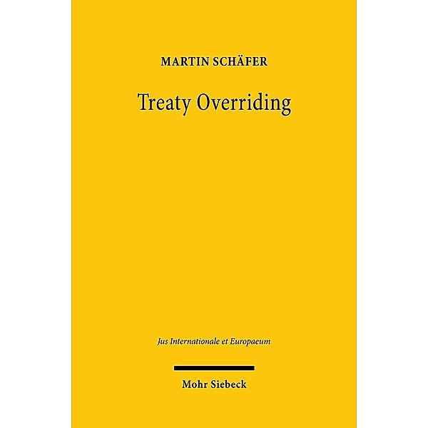 Treaty Overriding, Martin Schäfer