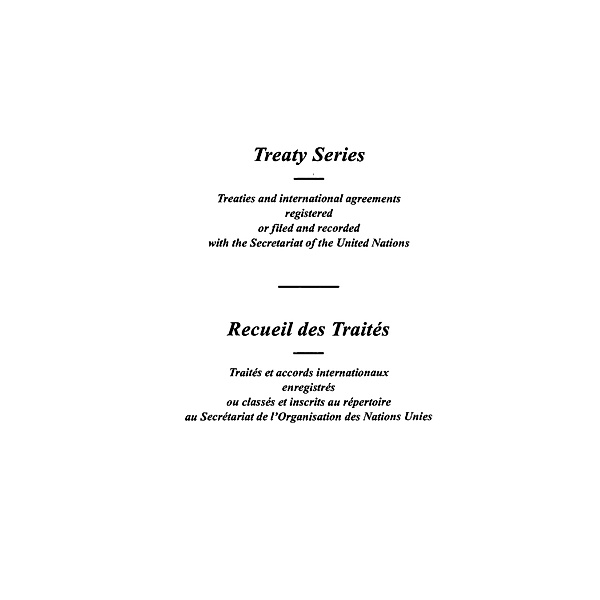 Treaty Series 1753 / Recueil des Traités 1753 / ISSN