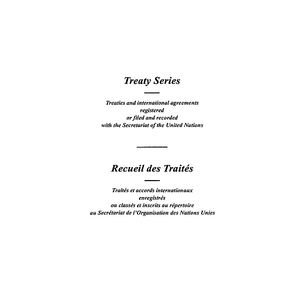 Treaty Series 1757 / Recueil des Traités 1757 / ISSN