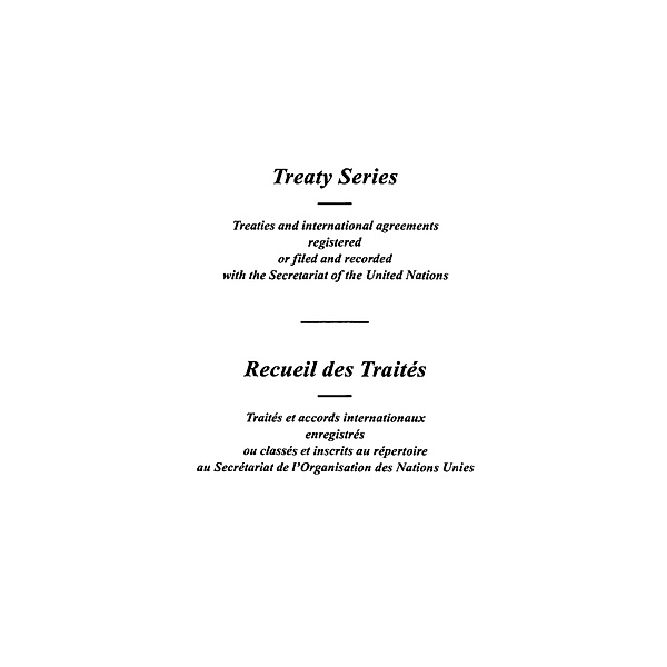 Treaty Series 1758 / Recueil des Traités 1758 / ISSN