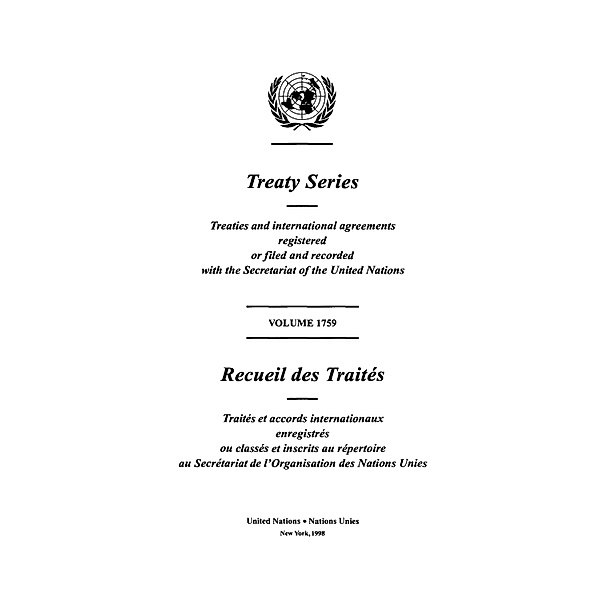 Treaty Series 1759 / Recueil des Traités 1759 / ISSN