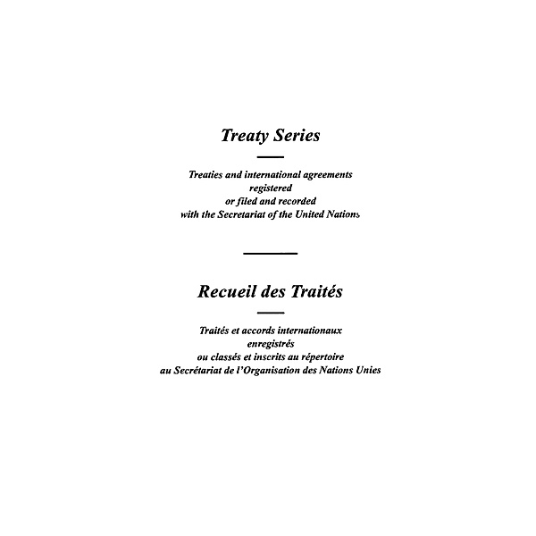 Treaty Series 1761 / Recueil des Traités 1761 / ISSN