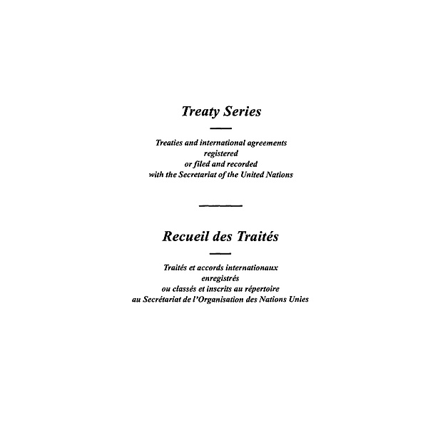 Treaty Series 1786 / Recueil des Traités 1786 / ISSN