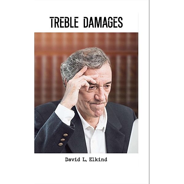 Treble Damages, David Elkind