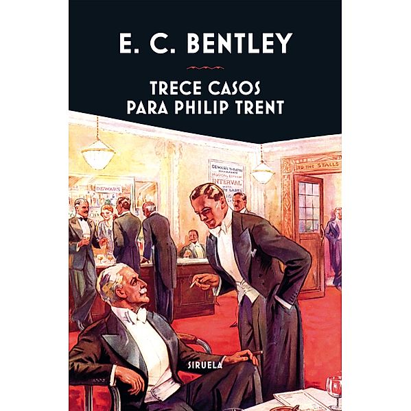 Trece casos para Philip Trent / Libros del Tiempo Bd.369, E. C. Bentley