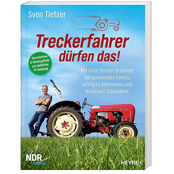 Treckerfahrer dürfen das!, Sven Tietzer