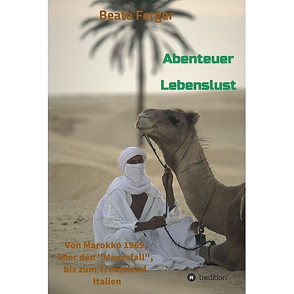 tredition: Abenteuer Lebenslust, Beate Ferger