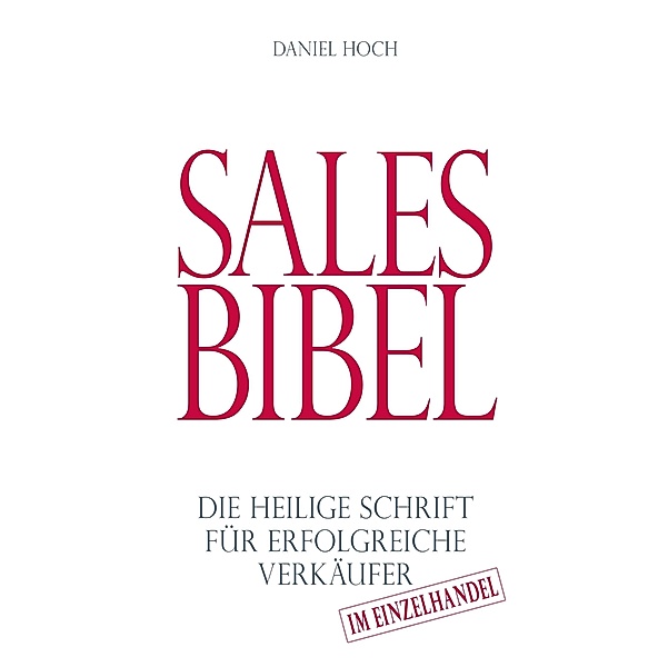 tredition: Sales Bibel, Daniel Hoch