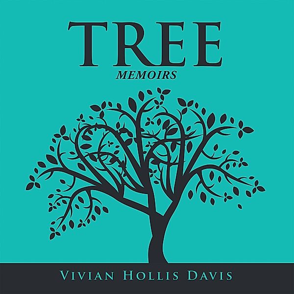 Tree, Vivian Hollis Davis