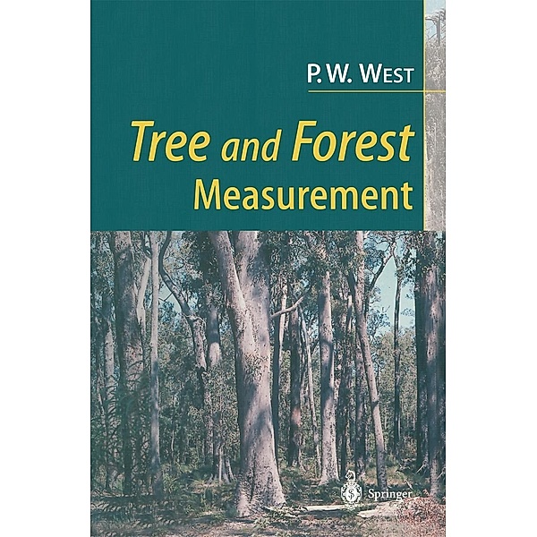 Tree and Forest Measurement, Phil West