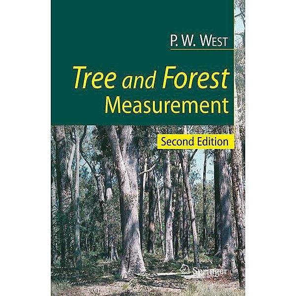 Tree and Forest Measurement, Phil W. West