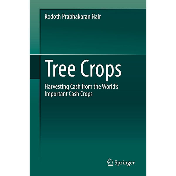 Tree Crops, Kodoth Prabhakaran Nair