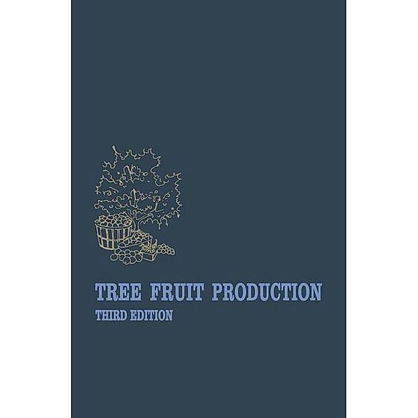 Tree Fruit Production, Benjamin J. Teskey