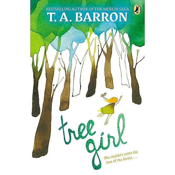 Tree Girl, T. A. Barron
