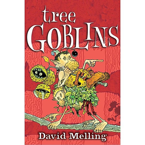 Tree Goblins / Goblins Bd.2, David Melling